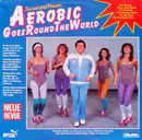 LP - Wilfried Bales - Sweet And Power - Aerobics Goes Round The World