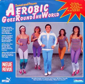 Wilfried Bales - Sweet And Power - Aerobics Goes Round The World