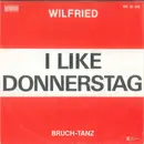 7inch Vinyl Single - Wilfried - I Like Donnerstag