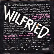 Wilfried - I've Got To Have A Reggae On My LP