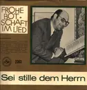 LP - Wilfried Mann,aß - kammerorchester, Heinz Bösche - Sei stille dem Herrn