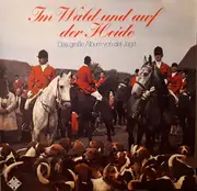 LP - Wilfried Majowski - Im Wald Und Auf Der Heide - Das Grosse Album Der Jagd