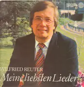 LP - Wilfried Reuter - Meine Liebsten Lieder