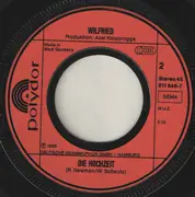 7inch Vinyl Single - Wilfried - Mir San Alle Froh (Alles Leiwand*)