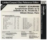CD - Schumann / Wilhelm Ohmen - Etudes Symphoniques, Arabeske, Toccata