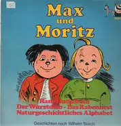 Wilhelm Busch - Max und Moritz