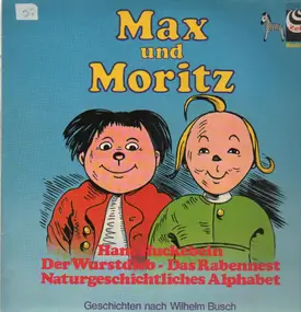 Wilhelm Busch - Max und Moritz