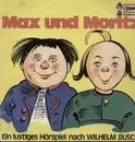 LP - Wilhelm Busch - Max und Moritz