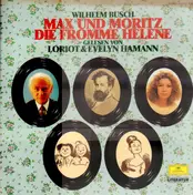Wilhelm Busch - Max Und Moritz / Die Fromme Helene