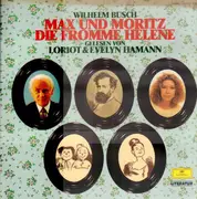 LP - Wilhelm Busch Gelesen Von Loriot & Evelyn Hamann - Max Und Moritz / Die Fromme Helene