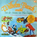 LP - Wilhelm Busch - Wilhelm Busch erzählt