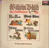 Double LP - Wilhelm Busch - Die Geschichten Von Max Und Moritz • Plisch Und Plum • Maler Klecksel • Balduin Baehlamm