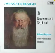 Wilhelm Backhaus , Karl Böhm , Wiener Philharmoniker - Johannes Brahms; Klavierkonzert Nr. 1 d-moll; Wilhelm Backhaus; Wiener Philharmoniker; Karl Böhm