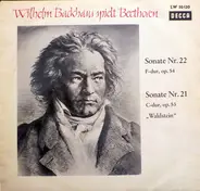 Wilhelm Backhaus , Ludwig van Beethoven - Wilhelm Backhaus spielt Beethoven - Sonate Nr. 22, Sonate Nr. 21