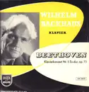 LP - Wilhelm Backhaus - Beethoven, Klavierkonzert Nr.5; Vienna Philharmonic, C. Krauss