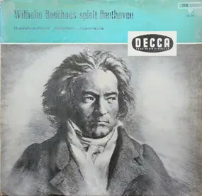 Wilhelm Backhaus - Mondschein-Sonate • Pathétique • Appassionata
