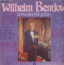 LP - Wilhelm Bendow - Ein Komiker läßt grüßen