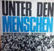 LP - Wilhelm Bergmann , Gregor Heussen - UNTER DEN MENSCHEN. Der Priester und seine Aufgaben. Eine Dokumentation.