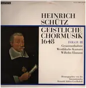 Wilhelm Ehmann - Geistliche Chormusik 1648 - Folge III