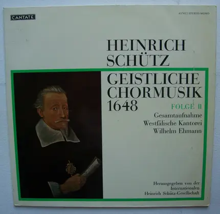 Wilhelm Ehmann , Westfälische Kantorei - Geistliche Chormusik 1648 - Folge 2