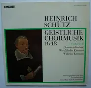 Wilhelm Ehmann , Westfälische Kantorei - Geistliche Chormusik 1648 - Folge 2