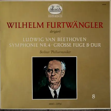 Beethoven - Symphonie Nr. 4 . Große Fuge B-Dur