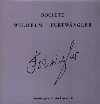Schubert - Furtwängler à Stockholm (1)