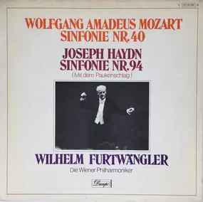 Wolfgang Amadeus Mozart - Sinfonie Nr.40 / Sinfonie Nr.94 (Mit Dem Paukenschlag)