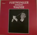 LP-Box - Wagner / Wilhelm Furtwängler - Furtwängler Dirigiert Wagner