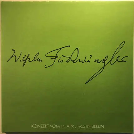 Beethoven / R. Strauss / Wilhelm Furtwängler - Konzert Vom 14. April 1953 In Berlin