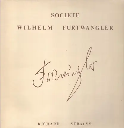 Strauss - Sinfonia domestica, 4 Lieder avec orchestre, a. o.  (Furtwängler)