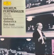CD - Wilhelm Furtwängler / Richard Strauss : Berliner Philharmoniker - Sinfonia Domestica / Don Juan - Mono