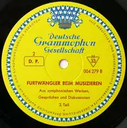 LP - Wilhelm Furtwängler - Furtwängler Beim Musizieren - Mono