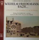 LP - W. F. Bach - Concerti N°4 En Fa Majeur, N°5 En La Mineur