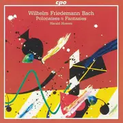 CD - Wilhelm Friedemann Bach - Harald Hoeren - Polonaises & Fantasies