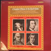 LP - W.F. Bach / J.C.F. Bach / C.P.E. Bach / J.C. Bach - Chamber Music of the Bach Sons