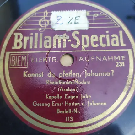 Wilhelm Greiss Und Sein Orchester , Kapelle Eugen Jahn - Du Bist Mein Guter Kamerad, Mein Schatz / Kannst Du Pfeifen, Johanna?