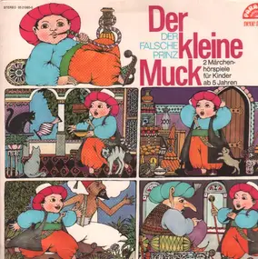 Wilhelm Hauff - Der Kleine Muck / Der Falsche Prinz