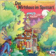 Märchen - Das Wirtshaus Im Spessart