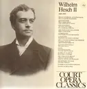 LP - Wilhelm Hesch - Court Opera Classics II