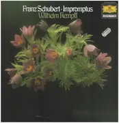 LP - Wilhelm Kempff , Franz Schubert - Impromptus