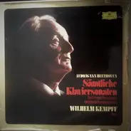 Wilhelm Kempff , Ludwig van Beethoven - Sämtliche Klaviersonaten