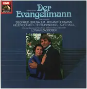 Wilhelm Kienzel, Lothar Zagrossek - Der Evangelimann