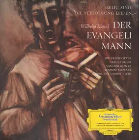 Wilhelm Kienzl - Der Evangelimann