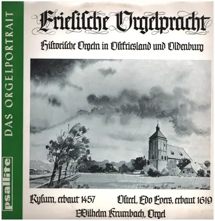 Wilhelm Krumbach / Das Orgelportrait - Historische Orgeln in Ostfriesland und Oldenburg