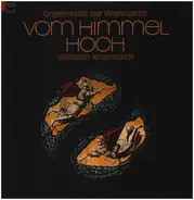 Wilhelm Krumbach - Vom Himmel Hoch