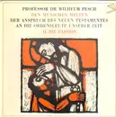 10'' - Wilhelm Pesch - Den Menschen Helfen - Der Anspruch Des Neuen Testamentes An Die Ordensleute Unserer Zeit - II. Die Passion - Rare