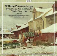 Berger - Symphony No 5 »Solitudo« • Violin Concerto