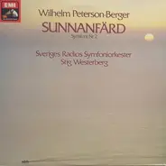 Wilhelm Peterson-Berger - Sunnanfärd - Symfoni Nr 2