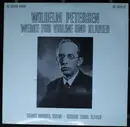 Double LP - Wilhelm Petersens - Werke Für Violine Und Klavier